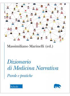 DIZIONARIO DI MEDICINA NARRATIVA
