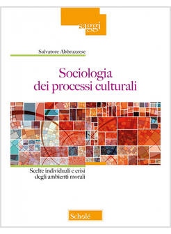 SOCIOLOGIA DEI PROCESSI CULTURALI