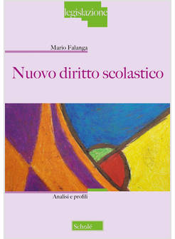 NUOVO DIRITTO SCOLASTICO ANALISI E PROFILI