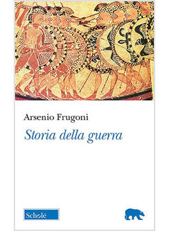 STORIA DELLA GUERRA