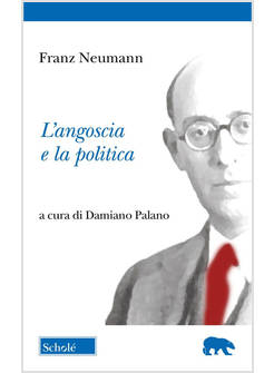 L'ANGOSCIA E LA POLITICA