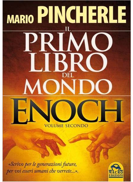 IL PRIMO LIBRO DEL MONDO ENOCH VOL. 2