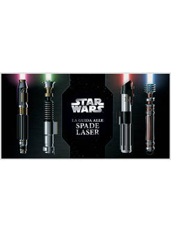 LIBRO DELLE SPADE LASER. STAR WARS (IL)