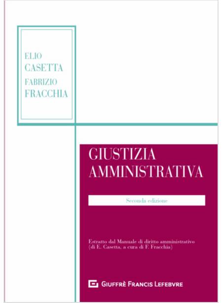 GIUSTIZIA AMMINISTRATIVA SECONDA EDIZIONE