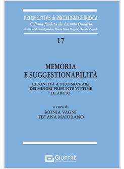 MEMORIA E SUGGESTIONABILITA'