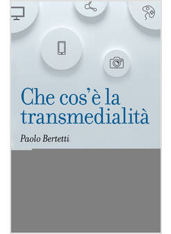 CHE COS'E' LA TRANSMEDIALITA'