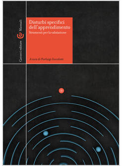 DISTURBI SPECIFICI DELL'APPRENDIMENTO. STRUMENTI PER LA VALUTAZIONE