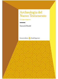 ARCHEOLOGIA DEL NUOVO TESTAMENTO