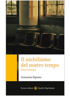 NICHILISMO DEL NOSTRO TEMPO. UNA CRONACA (IL)
