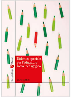 DIDATTICA SPECIALE PER L'EDUCATORE SOCIO-PEDAGOGICO