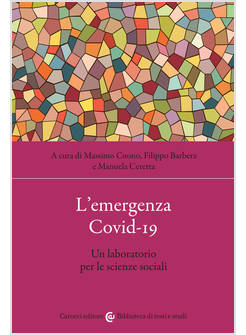 L'EMERGENZA COVID-19. UN LABORATORIO PER LE SCIENZE SOCIALI