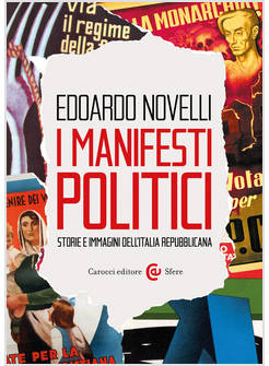 I MANIFESTI POLITICI 