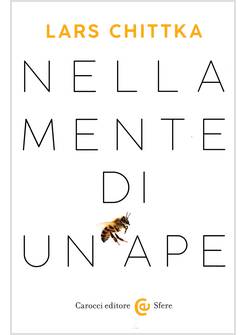 NELLA MENTE DI UN'APE