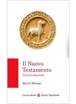 IL NUOVO TESTAMENTO. UN'INTRODUZIONE 
