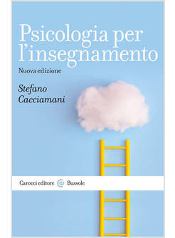 PSICOLOGIA PER L'INSEGNAMENTO