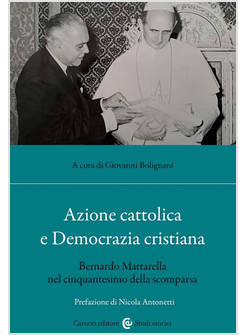 AZIONE CATTOLICA E DEMOCRAZIA CRISTIANA 