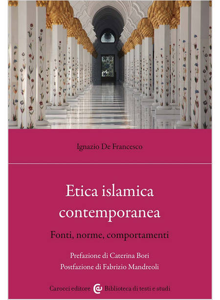 ETICA ISLAMICA CONTEMPORANEA FONTI, NORME, COMPORTAMENTI