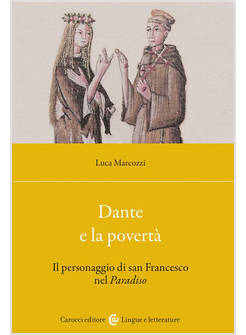 DANTE E LA POVERTA'. IL PERSONAGGIO DI SAN FRANCESCO NEL PARADISO