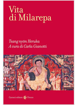 LA VITA DI MILAREPA