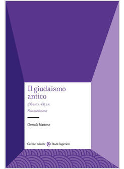 IL GIUDAISMO ANTICO. 538 A.E.V.-135 E.V.