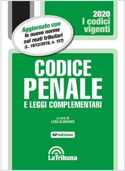 CODICE PENALE E LEGGI COMPLEMENTARI