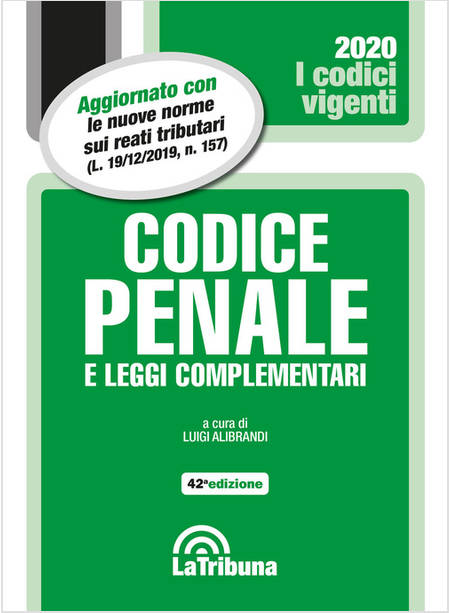 CODICE PENALE E LEGGI COMPLEMENTARI