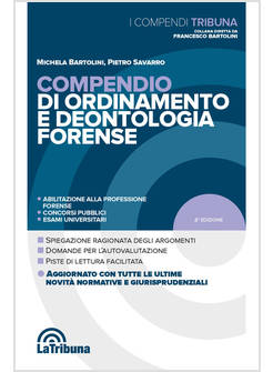 COMPENDIO DI ORDINAMENTO E DEONTOLOGIA FORENSE