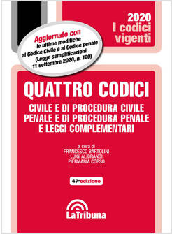 QUATTRO CODICI. CIVILE E DI PROCEDURA CIVILE, PENALE E DI PROCEDURA PENALE E LEG