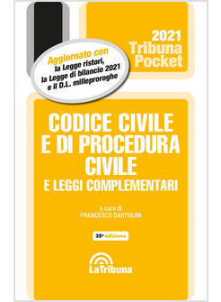 CODICE CIVILE E DI PROCEDURA CIVILE E LEGGI COMPLEMENTARI