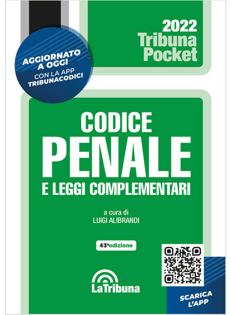 CODICE PENALE E LEGGI COMPLEMENTARI