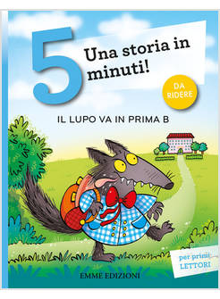 IL LUPO VA IN PRIMA B STAMPATELLO MAIUSCOLO
