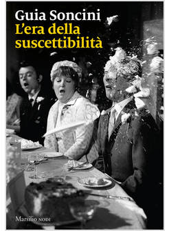 L' ERA DELLA SUSCETTIBILITA'