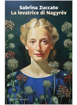 LA LEVATRICE DI NAGYREV 