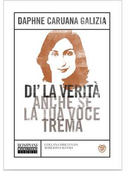 DI' LA VERITA' ANCHE SE LA TUA VOCE TREMA