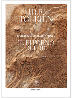 RITORNO DEL RE. IL SIGNORE DEGLI ANELLI (IL). VOL. 3