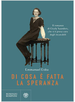 DI COSA E' FATTA LA SPERANZA