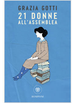 21 DONNE ALL'ASSEMBLEA