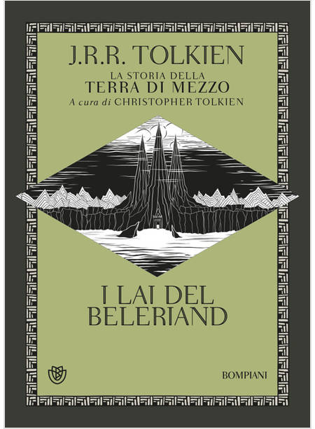 LAI DEL BELERIAND. LA STORIA DELLA TERRA DI MEZZO (I). VOL. 3