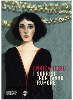 I SORRISI NON FANNO RUMORE