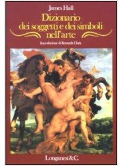 DIZIONARIO DEI SOGGETTI E DEI SIMBOLI NELL'ARTE