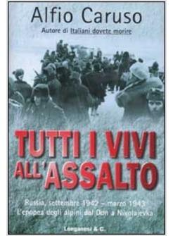 TUTTI I VIVI ALL'ASSALTO