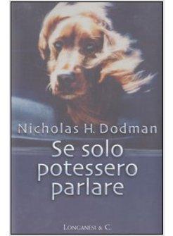 SE SOLO POTESSERO PARLARE