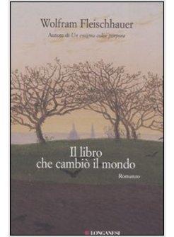 LIBRO CHE CAMBIO' IL MONDO (IL)