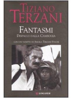 FANTASMI  DISPACCI DALLA CAMBOGIA