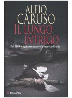 LUNGO INTRIGO (IL)