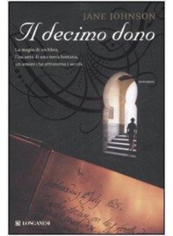 DECIMO DONO (IL)