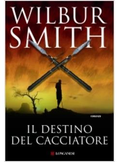 DESTINO DEL CACCIATORE (IL)