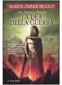 DEA DELLA GUERRA (LA)