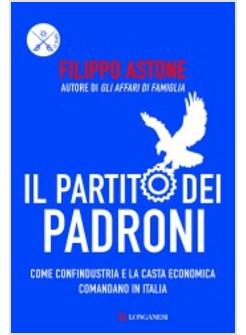 PARTITO DEI PADRONI (IL)