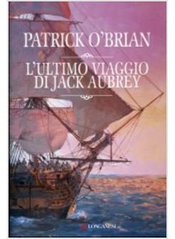 ULTIMO VIAGGIO DI JACK AUBREY (L')